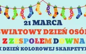 21 marca światowy dzień os&oacute;b z zespołem downa
